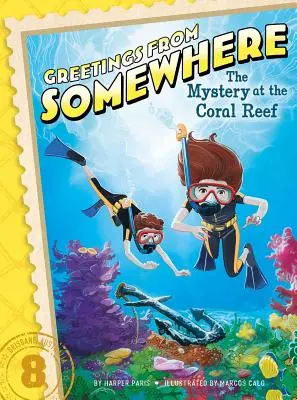 Rejtély a korallzátonynál - The Mystery at the Coral Reef