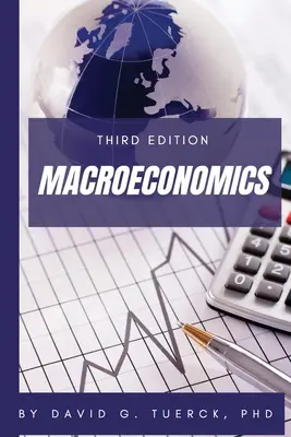 Makroökonómia, harmadik kiadás - Macroeconomics, Third Edition