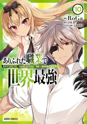 Arifureta: A hétköznapokból a világ legerősebbjévé (Manga) Vol. 10 - Arifureta: From Commonplace to World's Strongest (Manga) Vol. 10