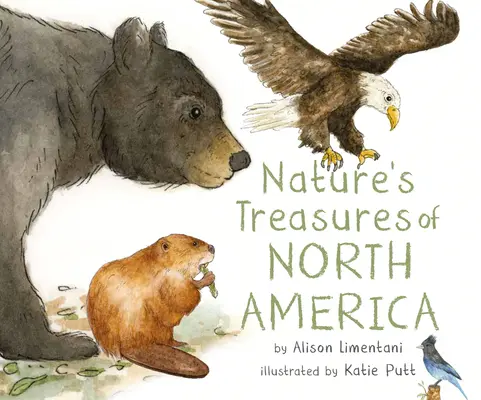 Észak-Amerika természeti kincsei - Nature's Treasures of North America