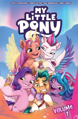 Az én kicsi pónim, 1. kötet: Nagy patkókat kell megtölteni - My Little Pony, Vol. 1: Big Horseshoes to Fill