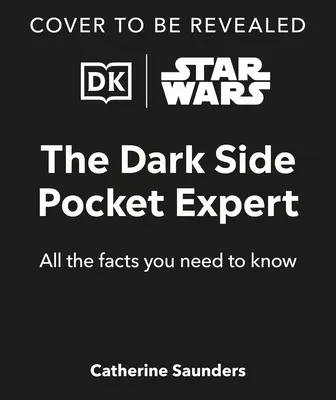 Star Wars: A sötét oldal zsebszakértője - Star Wars the Dark Side Pocket Expert