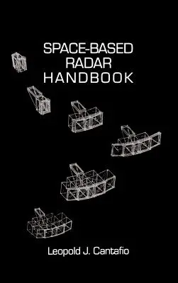 Űrbázisú radarok kézikönyve - Space-Based Radar Handbook