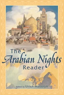 Az Ezeregyéjszaka-olvasókönyv - The Arabian Nights Reader