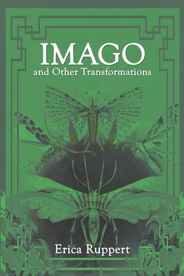 Imago a jiné transformace - Imago and Other Transformations