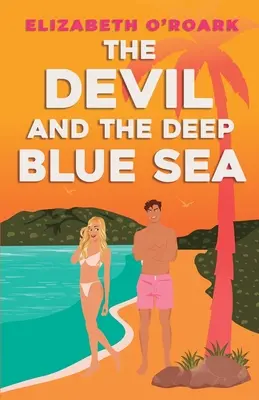 Az ördög és a mélykék tenger - The Devil and the Deep Blue Sea