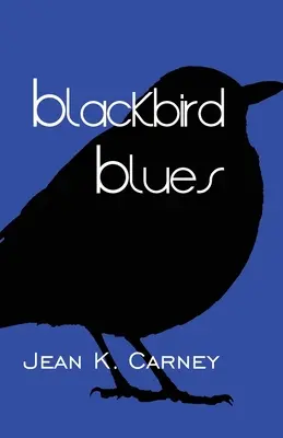 Blackbird Blues