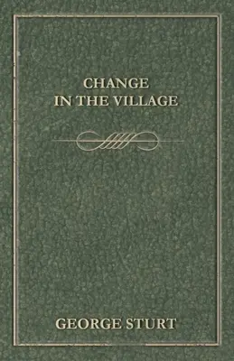 Változás a faluban - Change in the Village