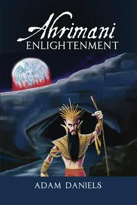 Ahrimani megvilágosodás - Ahrimani Enlightenment