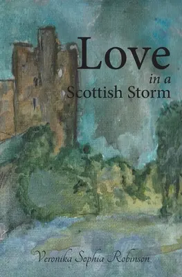 Szerelem egy skót viharban - Love In A Scottish Storm