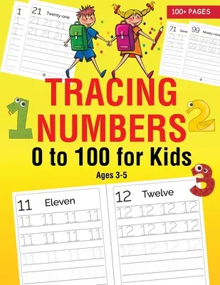 A 0-tól 100-ig terjedő számok követése 3-5 éves gyerekeknek - Tracing Numbers 0 to 100 for Kids Ages 3-5