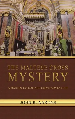 A máltai kereszt rejtélye - The Maltese Cross Mystery