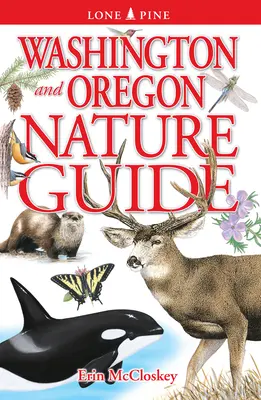 Washington és Oregon természeti kalauz - Washington and Oregon Nature Guide