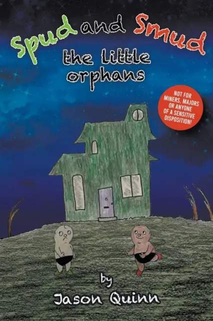 Spud és Smud: A kis árvák - Spud and Smud: The Little Orphans