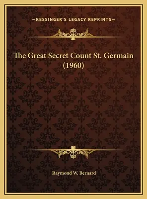 A nagy titok Szent Germain gróf (1960) - The Great Secret Count St. Germain (1960)