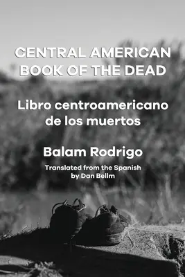 Közép-amerikai halottaskönyv - Central American Book of the Dead