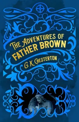 Barna atya kalandjai - The Adventures of Father Brown