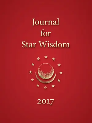 Napló a csillagok bölcsességéhez 2017 - Journal for Star Wisdom 2017