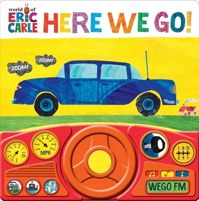 Eric Carle világa: Here We Go! Hangoskönyv - World of Eric Carle: Here We Go! Sound Book