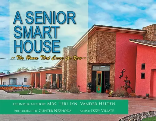 Egy idősek okos háza: Az otthon, amely gondoskodik rólad - A Senior Smart House: The Home That Cares for You