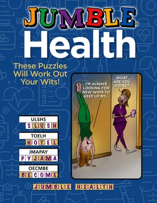 Jumble(r) Health: Ezek a rejtvények megdolgoztatják az eszedet! - Jumble(r) Health: These Puzzles Will Work Out Your Wits!