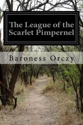 A skarlátvörös pimpernel ligája - The League of the Scarlet Pimpernel