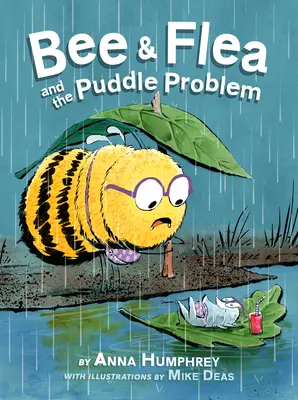 Bee & Flea és a pocsolyaprobléma - Bee & Flea and the Puddle Problem