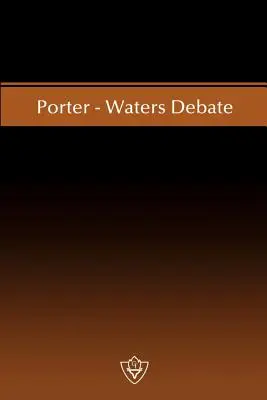 Porter-Waters vita - Porter-Waters Debate