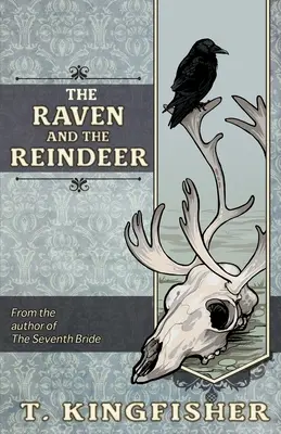 A holló és a rénszarvas - The Raven & The Reindeer