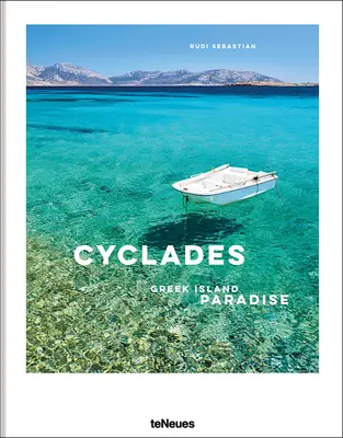 A Kükládok: Görög szigetparadicsom - The Cyclades: Greek Island Paradise