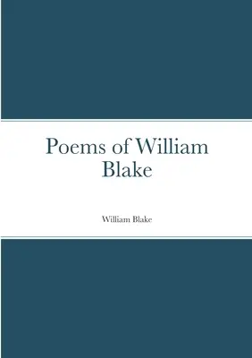 William Blake versei - Poems of William Blake