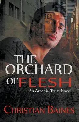 A hús gyümölcsöskert - The Orchard of Flesh