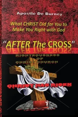 A kereszt után: Korunk egyik legjobb keresztény inspirációs könyvei - After The Cross: One Of The Best Christian Inspirational Books Of Our Time