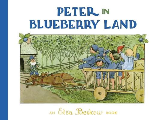 Peter az áfonyaföldön - Peter in Blueberry Land