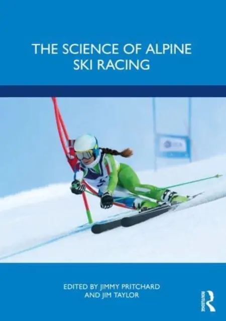 Az alpesi sífutás tudománya - The Science of Alpine Ski Racing