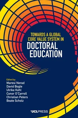 Egy globális alapértékrendszer felé a doktori képzésben - Towards a Global Core Value System in Doctoral Education