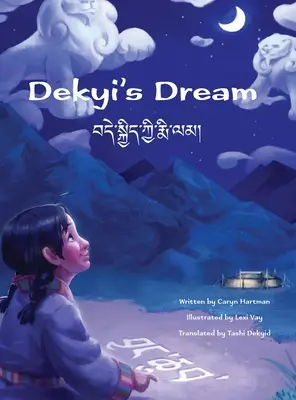 Dekyi álma - Dekyi's Dream