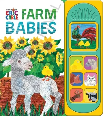 Eric Carle világa: Carle: Farm Babies Sound Book - World of Eric Carle: Farm Babies Sound Book