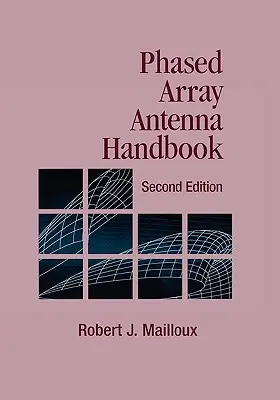 Fázisos elrendezésű antennák kézikönyve - Phased Array Antenna Handbook