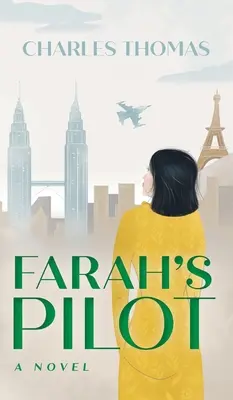 Farah pilótája - Farah's Pilot