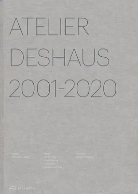 Atelier Deshaus 2001-2020: Architecture 2001-2020