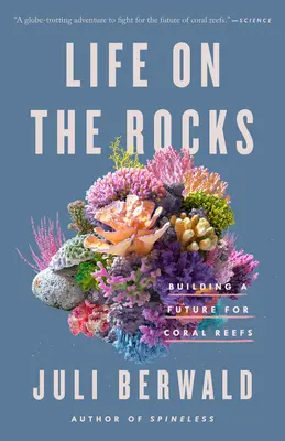 Élet a sziklákon: A korallzátonyok jövőjének építése - Life on the Rocks: Building a Future for Coral Reefs