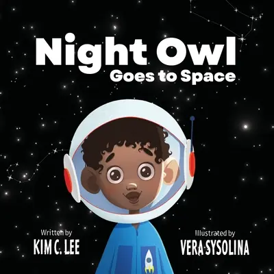 Az éjszakai bagoly az űrbe megy - The Night Owl Goes to Space