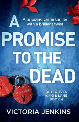 Ígéret a halottaknak: lebilincselő krimi zseniális fordulattal - A Promise to the Dead: A gripping crime thriller with a brilliant twist