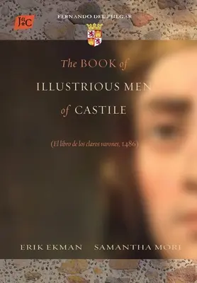 A kasztíliai illusztris férfiak könyve - The Book of Illustrious Men of Castile