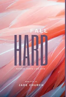 Fall Hard