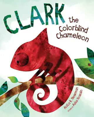 Clark, a színvak kaméleon - Clark the Colorblind Chameleon