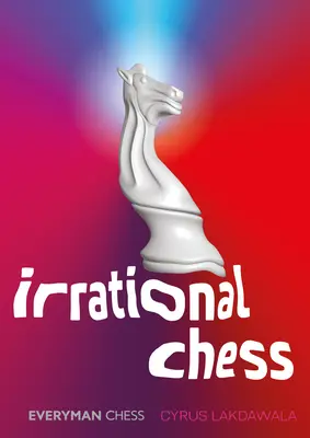 Irracionális sakk - Irrational Chess