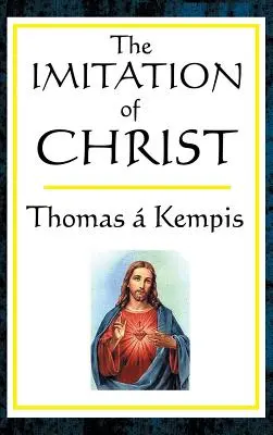 Krisztus utánzása - The Imitation of Christ