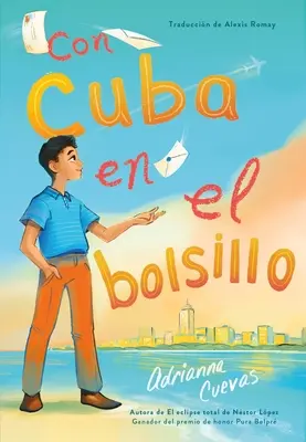 Con Cuba En El Bolsillo / Kuba a zsebemben (spanyol kiadás) - Con Cuba En El Bolsillo / Cuba in My Pocket (Spanish Edition)